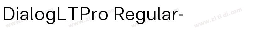 DialogLTPro Regular字体转换